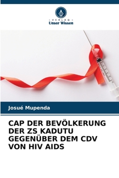 Paperback Cap Der Bevölkerung Der Zs Kadutu Gegenüber Dem CDV Von HIV AIDS [German] Book