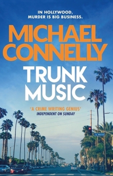 Trunk Music - Book #5 of the Harry Bosch