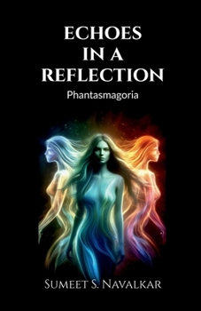 Paperback echoes in a reflection: phantasmagoria Book