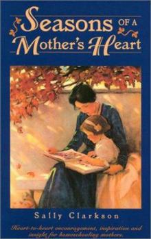 Paperback Seasons of a Mother's Heart Book