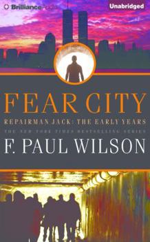 Fear City - Book #3 of the Repairman Jack: The Early Years