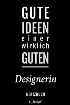 Notizbuch für Designer / Designerin: Originelle Geschenk-Idee [120 Seiten liniertes blanko Papier] (German Edition)