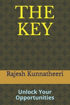 THE KEY: Unlock Your Opportunities (OCT-19)