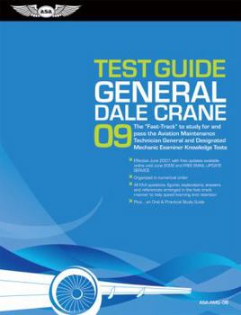 Paperback Test Guide General: The "Fast-Track" to Study for and Pass the FAA Aviation Maintenance Technician General and Designated Mechanic Examine Book