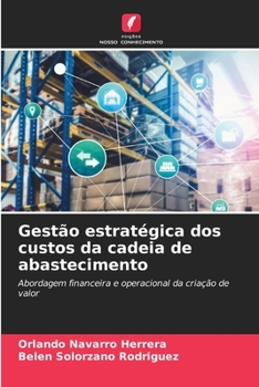 Gestão estratégica dos custos da cadeia de abastecimento (Portuguese Edition)