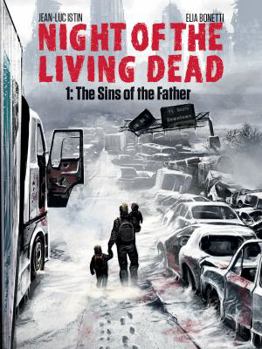 Hardcover Night of the Living Dead Graphic Novel Volume 1: The Sins of the Father Book