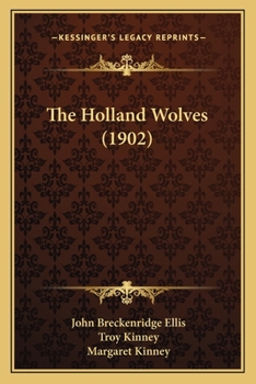 Paperback The Holland Wolves (1902) Book