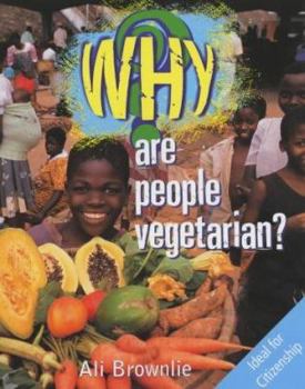 Paperback Why Are People Vegetarian? Book