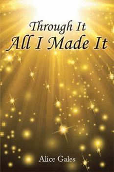 Paperback Through It All I Made It Book