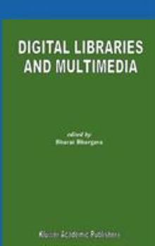 Hardcover Digital Libraries and Multimedia Book