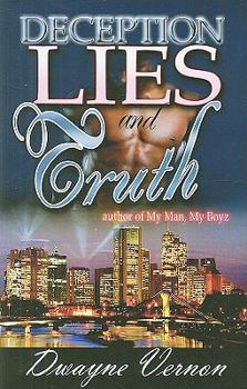 Paperback Deception, Lies & Truth Book