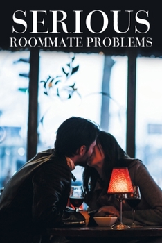 Paperback Serious Roommate Problems Book