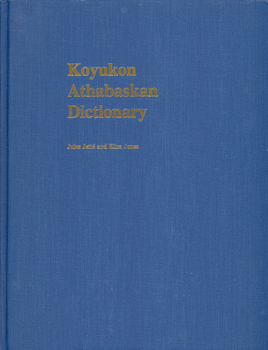 Hardcover Koyukon Athabascan Dictionary Book