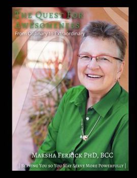 Paperback Quest for Awesomeness (revised): From Ordinary to Extraordinary Book