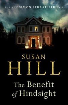 Paperback The Benefit of Hindsight: Simon Serrailler Book 10 Book