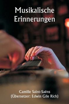Musikalische Erinnerungen (German Edition)