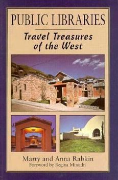 Paperback Public Libraries: Travel Treasures of the West Book