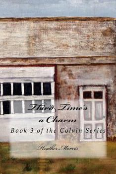 Paperback Third Time's a Charm Book