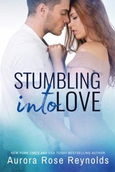 Stumbling into love - Book #2 of the Fluke My Life