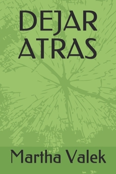 Paperback Dejar Atras [Spanish] Book