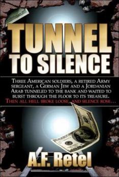 Paperback Tunnel to Silence Book