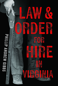Hardcover Law & Order for Hire in Virginia (True Crime) Book