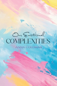 Paperback Our Emotional Complexities Book