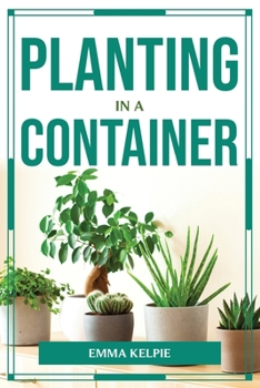 Paperback Planting in a Container Book