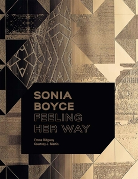 Hardcover Sonia Boyce: Feeling Her Way Book