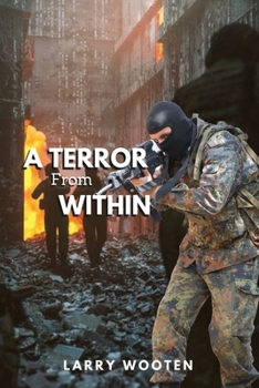 Paperback A Terror from Within Book