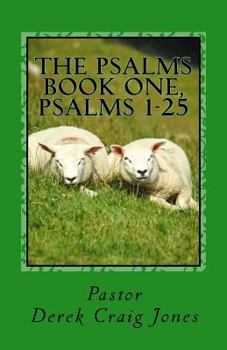 Paperback The Psalms: Book One, Psalms 1-25 Book