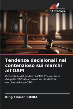 Tendenze decisionali nel contenzioso sui marchi all'OAPI