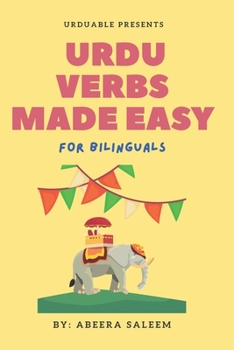 Paperback Urdu Verbs Made Easy: for bilinguals Book