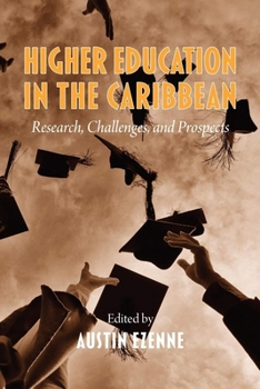 Paperback Higher Education in the Caribbean: Research, Challenges and Prospects Book
