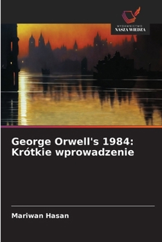 Paperback George Orwell's 1984: Krótkie wprowadzenie [Polish] Book