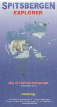 Hardcover Spitsbergen Explorer: Map of Svalbard Archipelago Including Bear Island Book