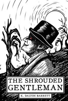 Paperback The Shrouded Gentleman Book