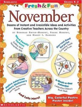 Paperback Fresh & Fun: November: Dozens of Instant and Irresistible Ideas and Activities from Creative Teachers Across the Country Book