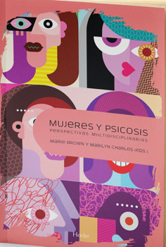 Paperback Mujeres Y Psicosis [Spanish] Book