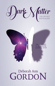Paperback Dark Matter: The Secret Revealed Book