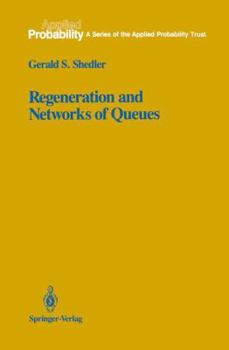 Hardcover Regeneration and Networks of Queues Book