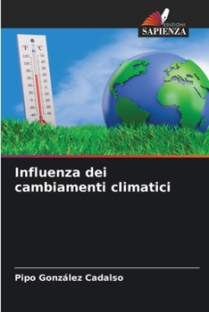 Paperback Influenza dei cambiamenti climatici [Italian] Book