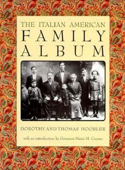 The Italian American Family Album (The American Family Albums) - Book #2 of the American Family Album