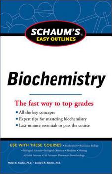 Paperback Schaum's Easy Outline of Biochemistry, Revised Edition Book