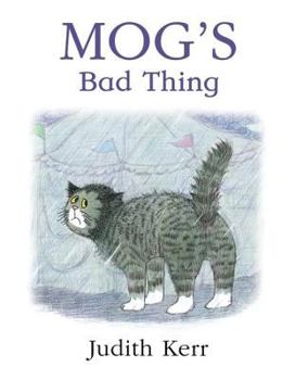 Paperback Mog's Bad Thing [With CD (Audio)] Book