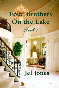 Paperback Four Brothers On the Lake Book 5 Book