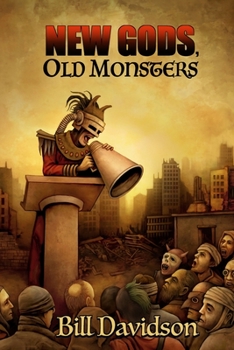 Paperback New Gods Old Monsters Book