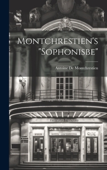 Hardcover Montchrestien's "Sophonisbe" [French] Book