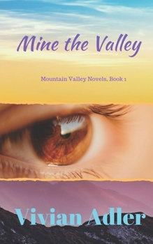 Paperback Mine the Valley Book