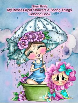 Paperback Sherri Baldy My Besties Adorable Blooms & Spring Things Coloring Book